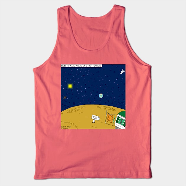 High Tornado Areas on Other Planets - Trailer Parks Tank Top by OutToLunch